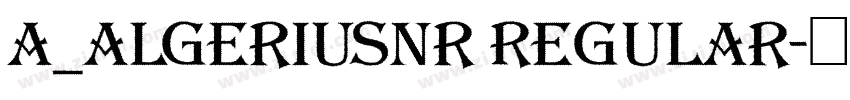 a_AlgeriusNr Regular字体转换
